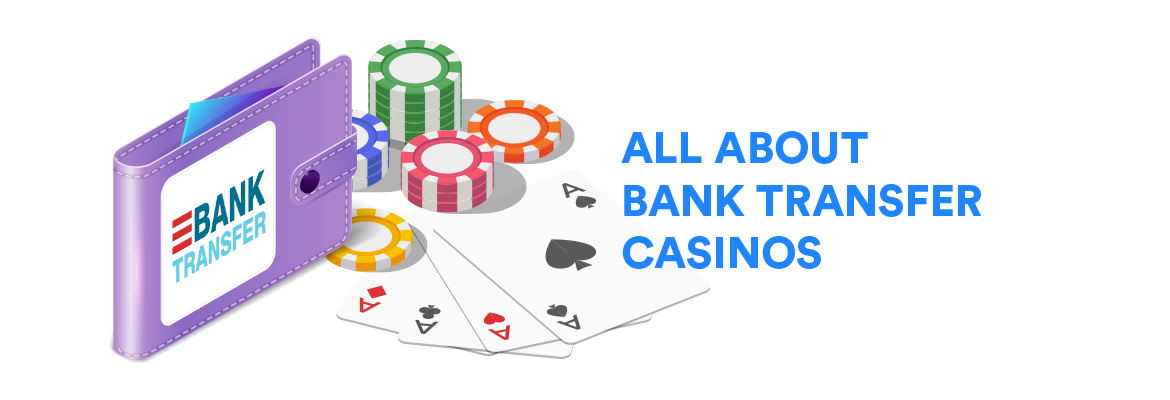 What You Need to Know about Bank Transfer Casinos in Ontario